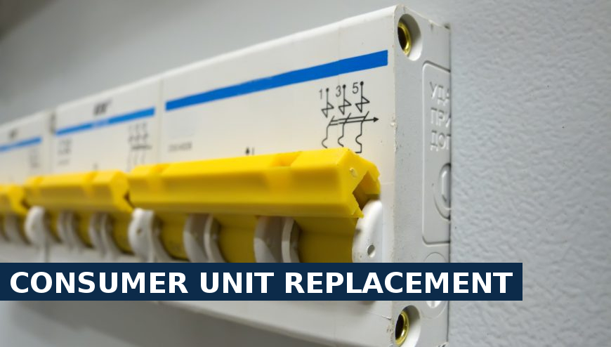 Consumer unit replacement Ilford
